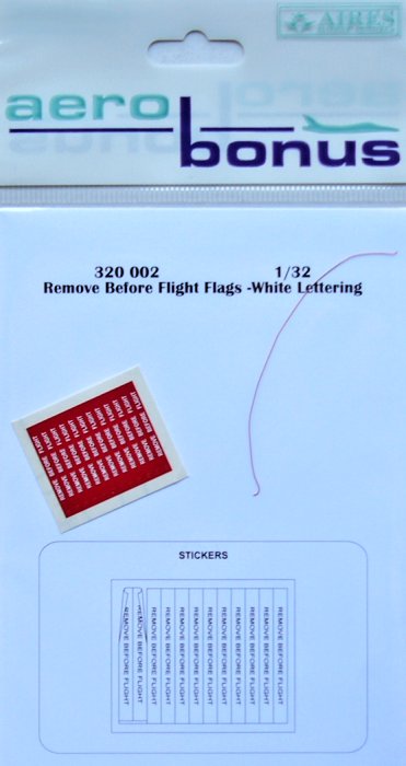 1/32 Remove before flight flags - white lettering